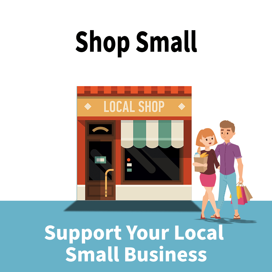 Support Your Local Small Business